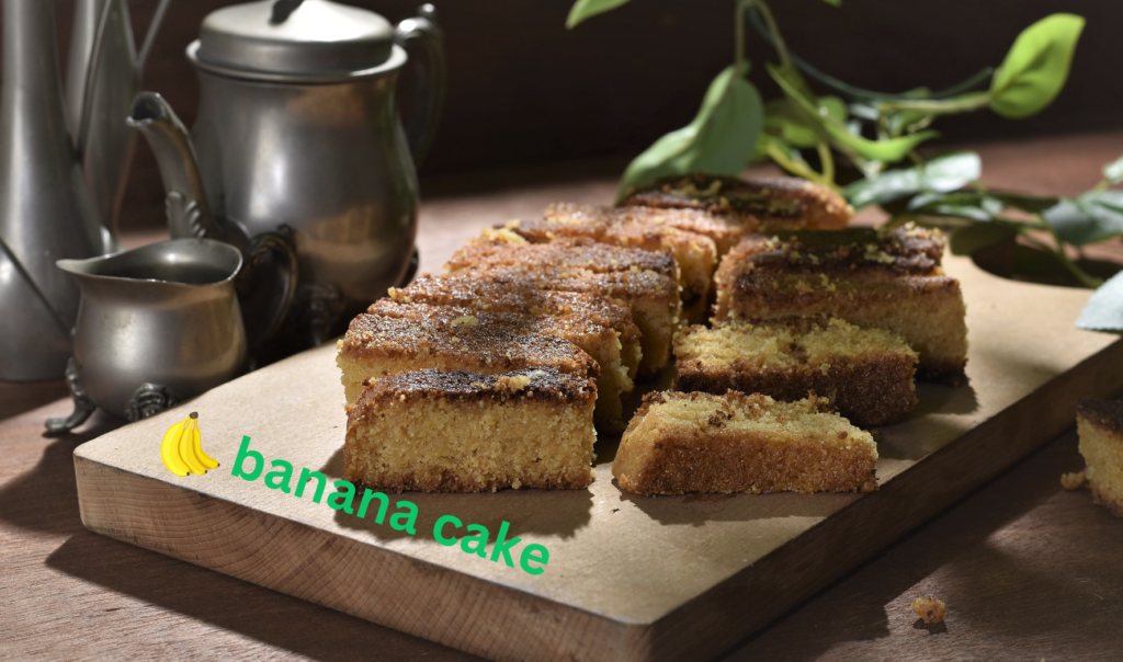 Banana Cake